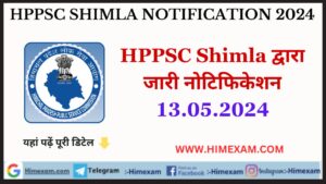 HPPSC Shimla All Notifications 13 May 2024