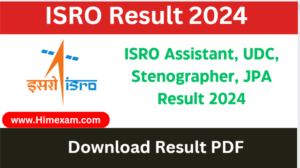 ISRO Assistant, UDC, Stenographer, JPA Result 2024
