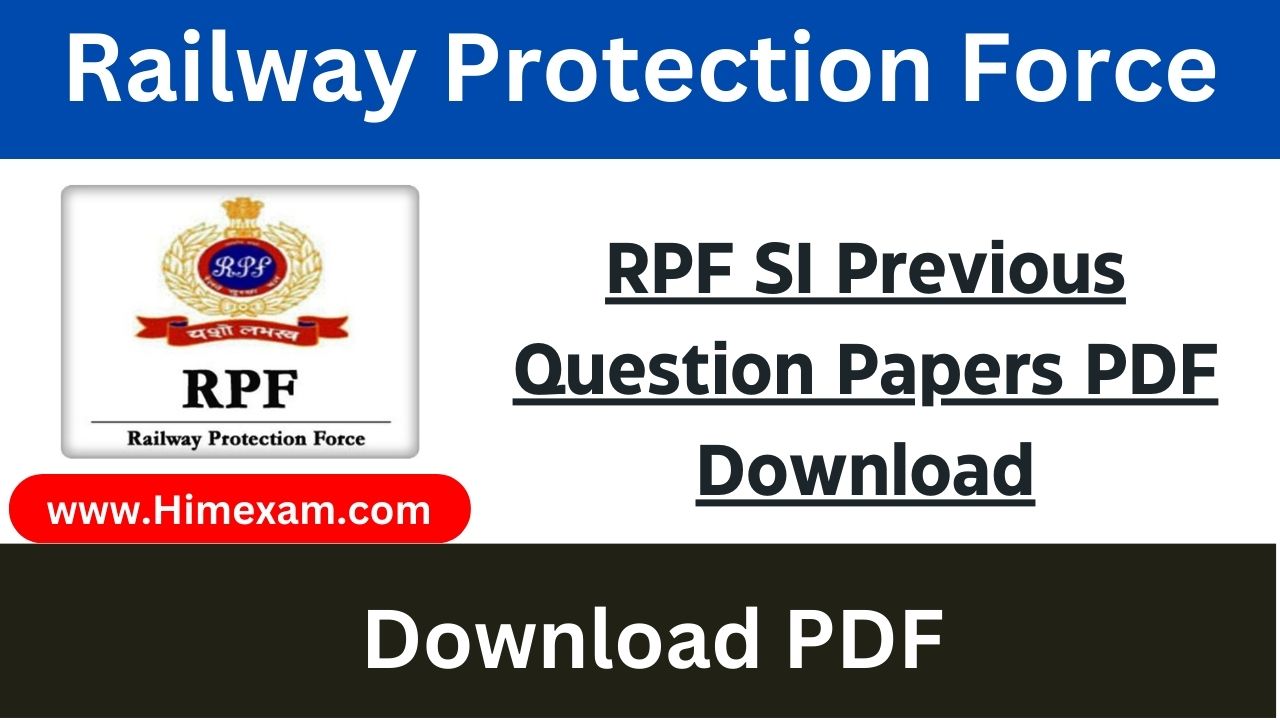RPF SI Previous Question Papers PDF Download