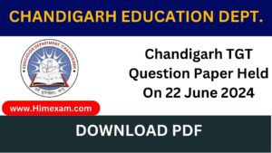 Chandigarh TGT Question Paper Held On 22 June 2024