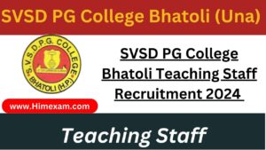 SVSD PG College Bhatoli Teaching Staff Recruitment 2024