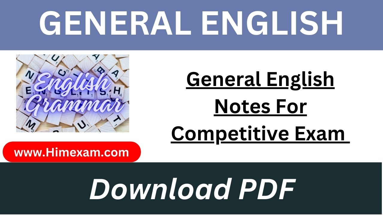 General English Notes For Competitive Exam