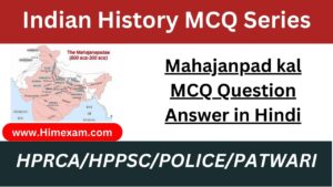 Mahajanpad kal MCQ Question Answer in Hindi