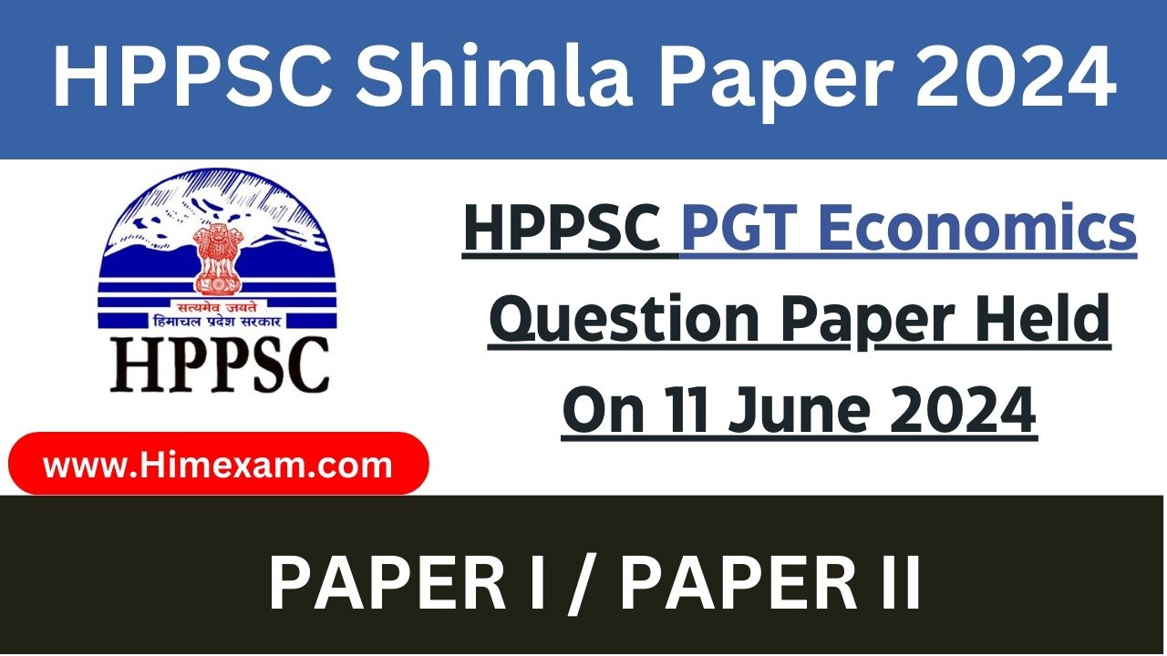 HPPSC PGT Economics Question Paper Held On 11 June 2024