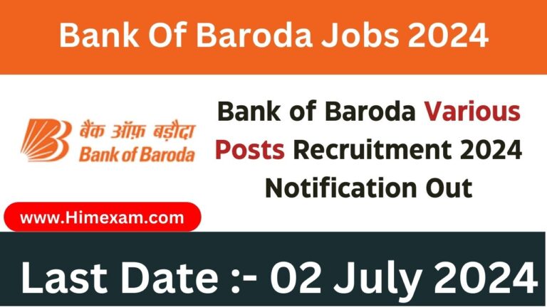 Bank of Baroda Various Posts Recruitment 2024 Notification Out