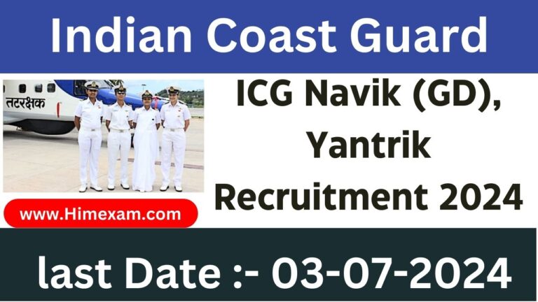 ICG Navik (GD), Yantrik Recruitment 2024 Notification Out