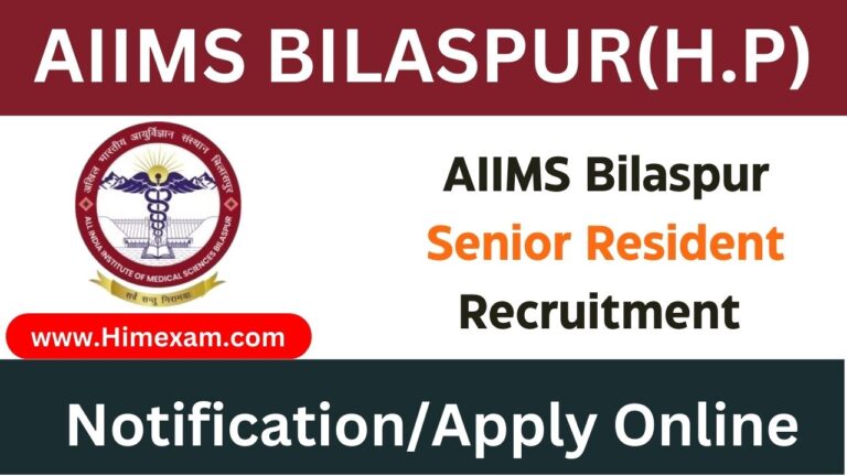 AIIMS Bilaspur Senior Resident Recruitment 2024 Notification Out for 132 Posts