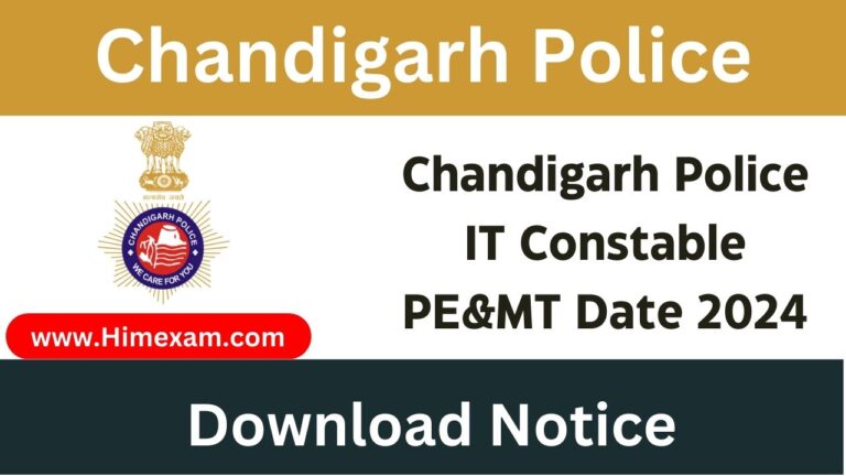 Chandigarh Police IT Constable PE&MT Date 2024