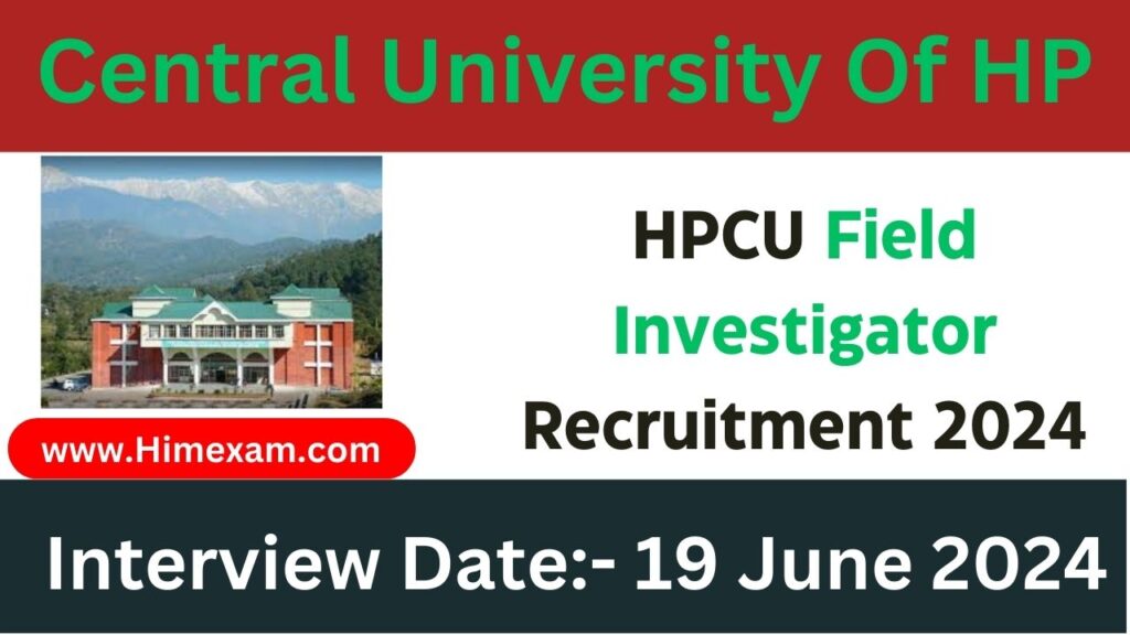 HPCU Field Investigator Recruitment 2024 - Himexam.com