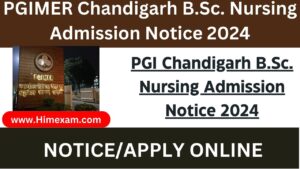 PGIMER Chandigarh B.Sc. Nursing Admission Notice 2024