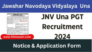 JNV Una PGT Recruitment 2024