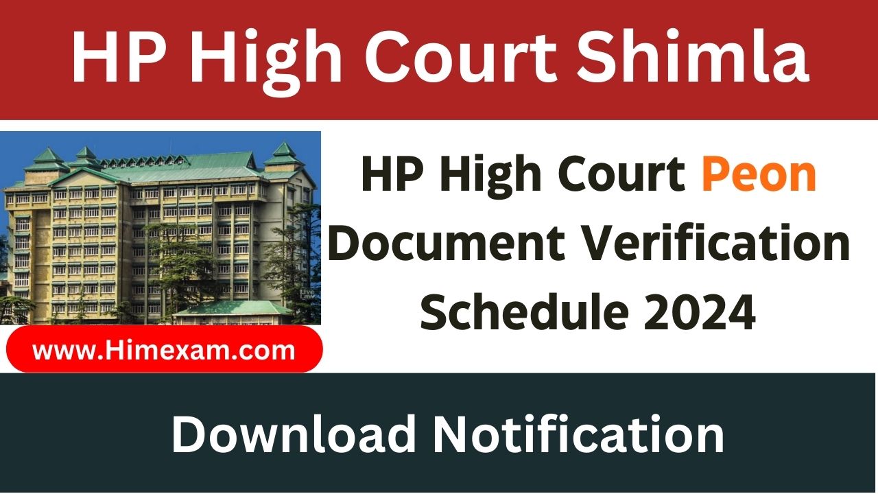 HP High Court Peon Document Verification Schedule 2024