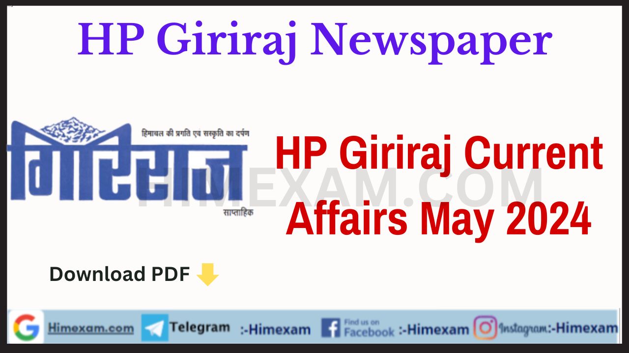 HP Giriraj Current Affairs May Month 2024