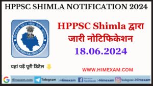 HPPSC Shimla All Notifications 18 June 2024