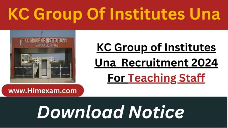 KC Group of Institutes Una Recruitment 2024 For Teaching Staff