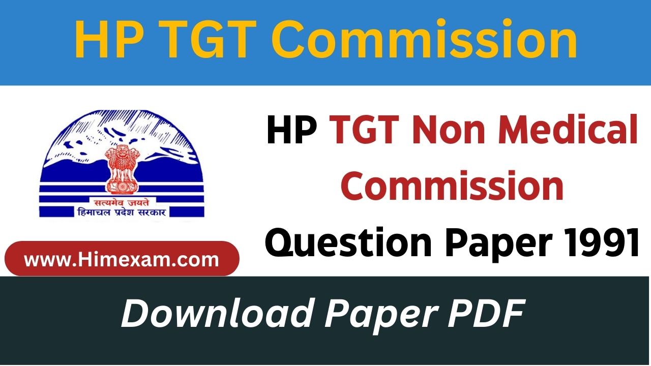 HP TGT NM Commission Question Paper 1991