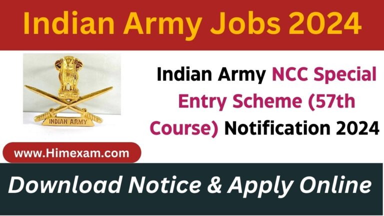 Indian Army NCC Special Entry Scheme (57th Course) Notification 2024