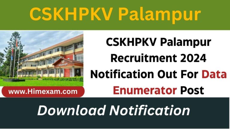 CSKHPKV Palampur Recruitment 2024 Notification Out For Data Enumerator Post