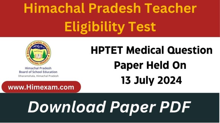 HPTET Medical Question Paper Held On 13 July 2024