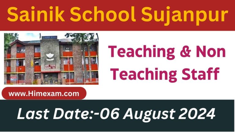 Sainik School Sujanpur Tira Recruitment 2024 Notification Out For Teaching & Non Teaching Staff