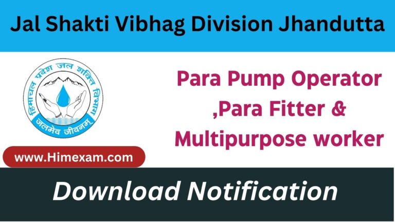 HP Jal Shakti Vibhag Division Jhandutta Recruitment 2024 Notification Out for Para Pump Operator ,Para Fitter & Multipurpose worker