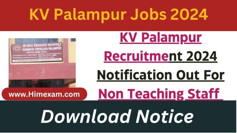 KV Palampur Recruitment 2024 Notification Out For Non Teaching Staff