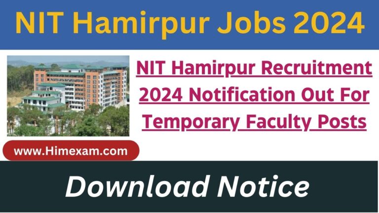 NIT Hamirpur Recruitment 2024 Notification Out For Temporary Faculty Posts