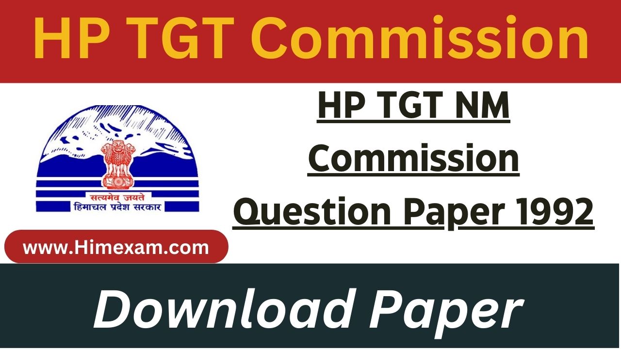 HP TGT NM Commission Question Paper 1992