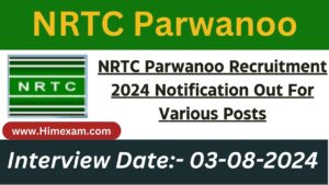NRTC Parwanoo Recruitment 2024 Notification Out For Various Posts