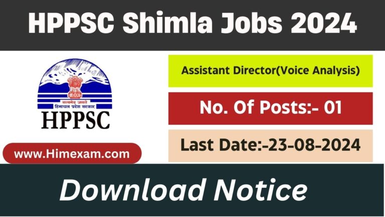 HPPSC Shimla Recruitment 2024 Notification Out For Assistant Director(Voice Analysis)