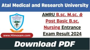 AMRU B.sc. M.sc. & Post Basic B.sc. Nursing Entrance Exam Result 2024