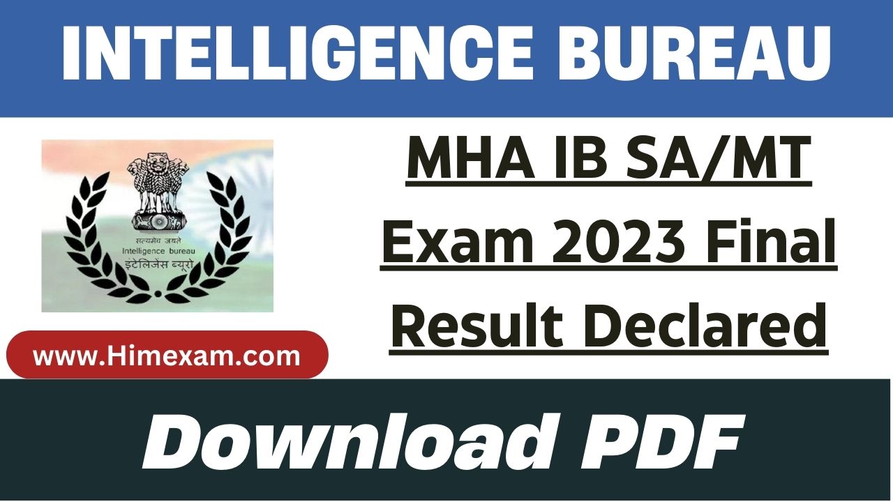 MHA IB SA/MT Exam 2023 Final Result Declared