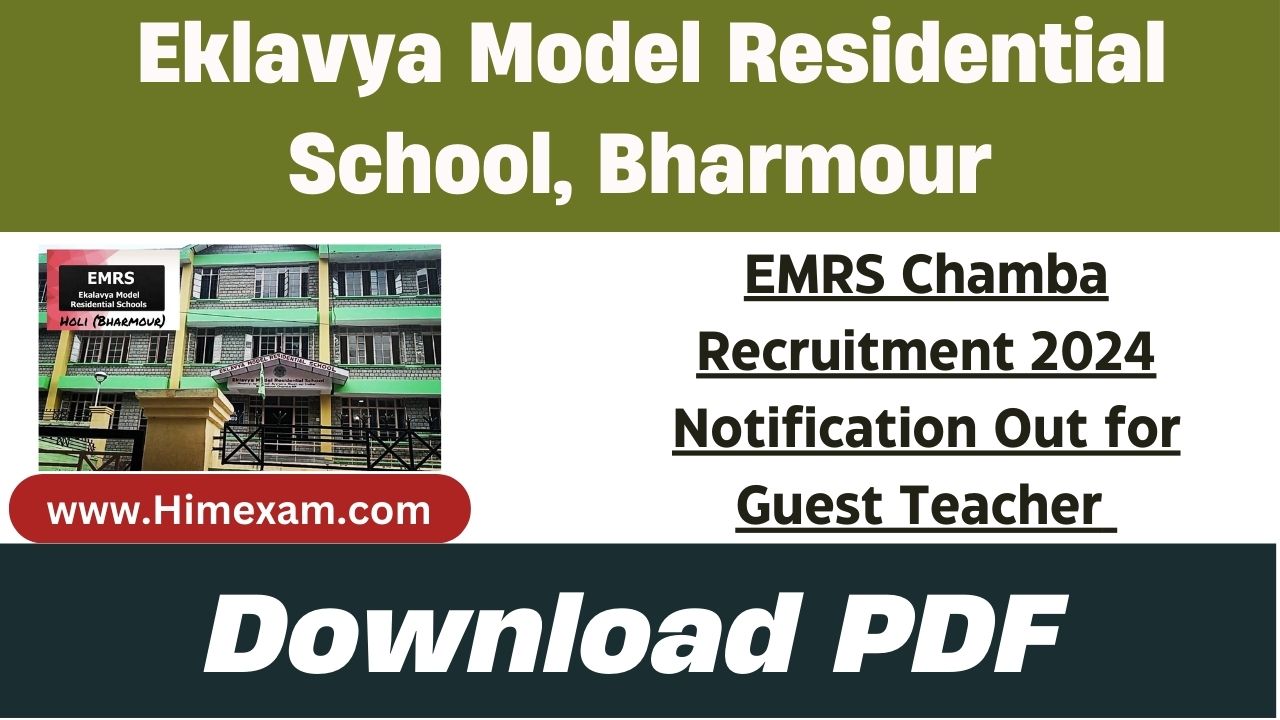 EMRS Chamba Recruitment 2024 Notification Out for Guest Teacher