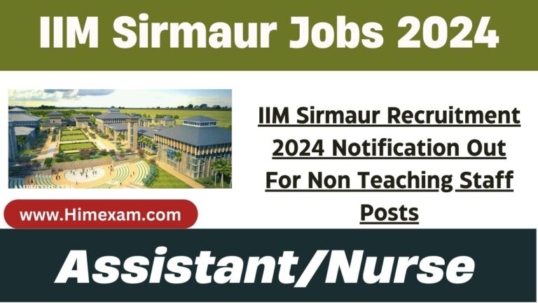 IIM Sirmaur Recruitment 2024 Notification Out For Non Teaching Staff Posts