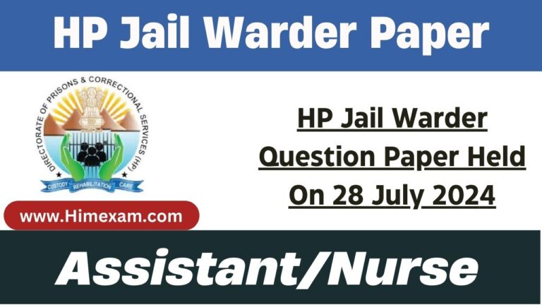 HP Jail Warder Question Paper Held On 28 July 2024