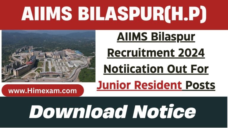 AIIMS Bilaspur Recruitment 2024 Notiication Out For Junior Resident Posts