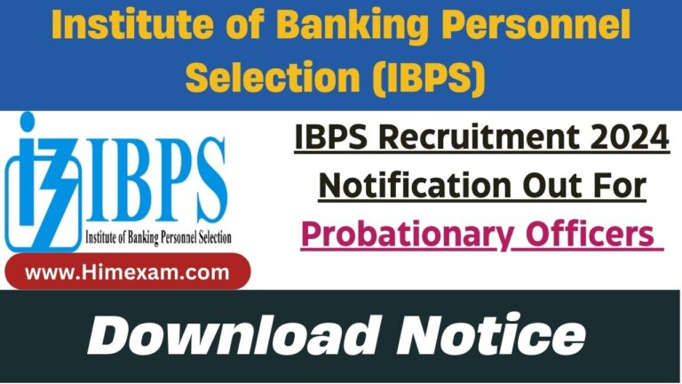 IBPS Recruitment 2024 Notification Out For PO (Probationary Officers) Posts