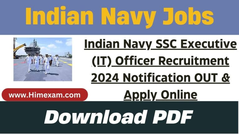 Indian Navy SSC Executive (IT) Officer Recruitment 2024 Notification OUT & Apply Online