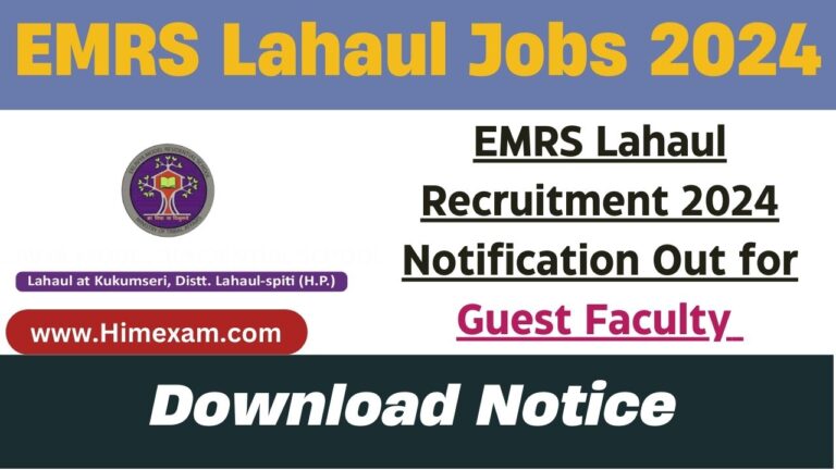 EMRS Lahaul Recruitment 2024 Notification Out for Guest Faculty