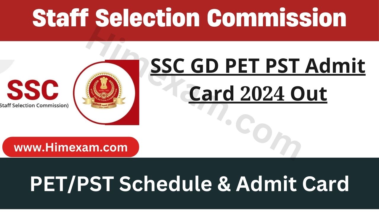 SSC GD PET PST Admit Card 2024 Out