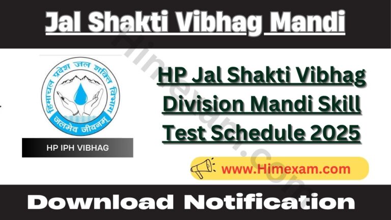 HP Jal Shakti Vibhag Division Mandi Skill Test Schedule 2025