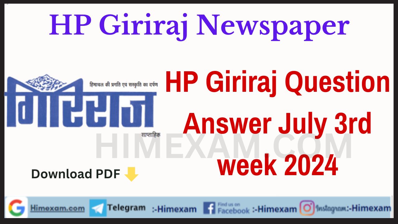 HP Giriraj Question Answer July 3rd week 2024