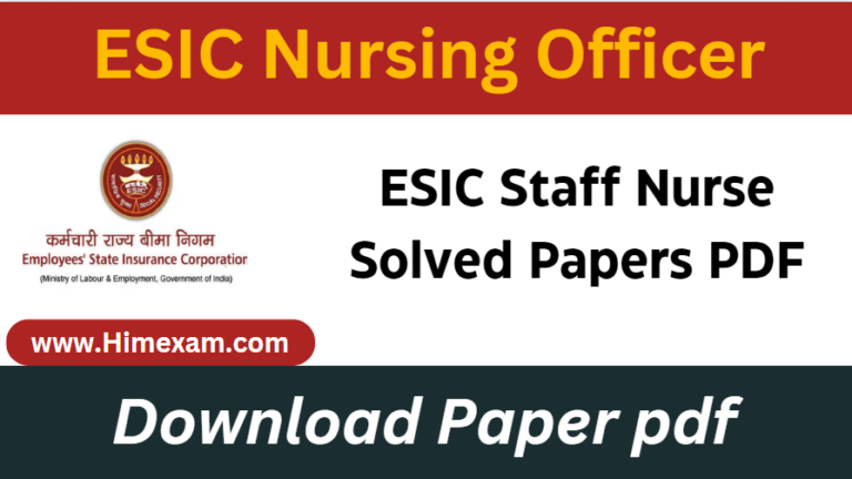 ESIC Staff Nurse Solved Papers PDF