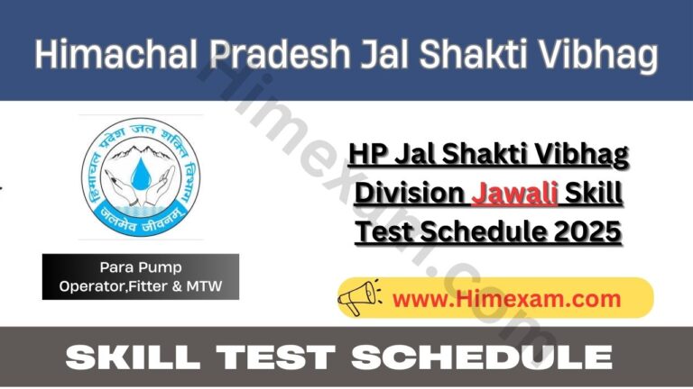 HP Jal Shakti Vibhag Division Jawali Skill Test Schedule 2025