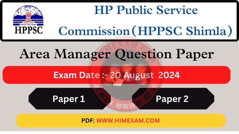 HPPSC Area Manager Question Paper Held On 20 August 2024