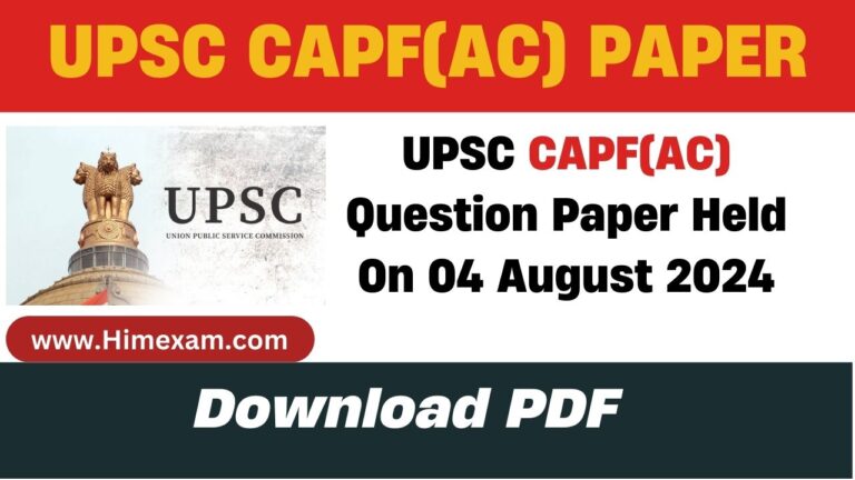 UPSC CAPF(AC) Question Paper Held On 04 August 2024