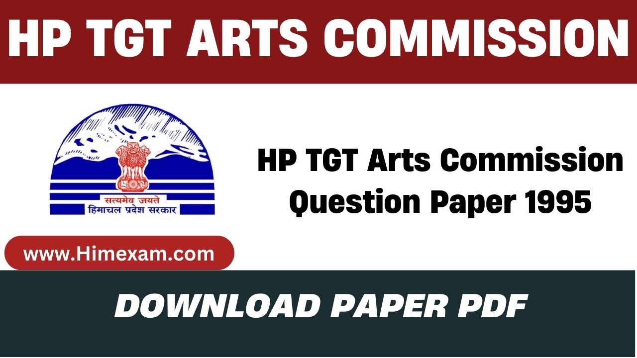 HP TGT Arts Commission Question Paper 1995