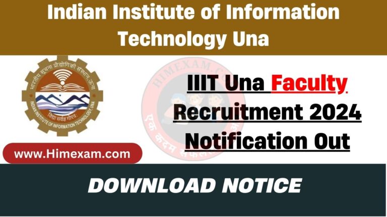 IIIT Una Faculty Recruitment 2024 Notification Out