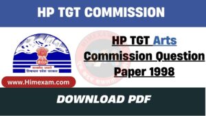 HP TGT Arts Commission Question Paper 1998