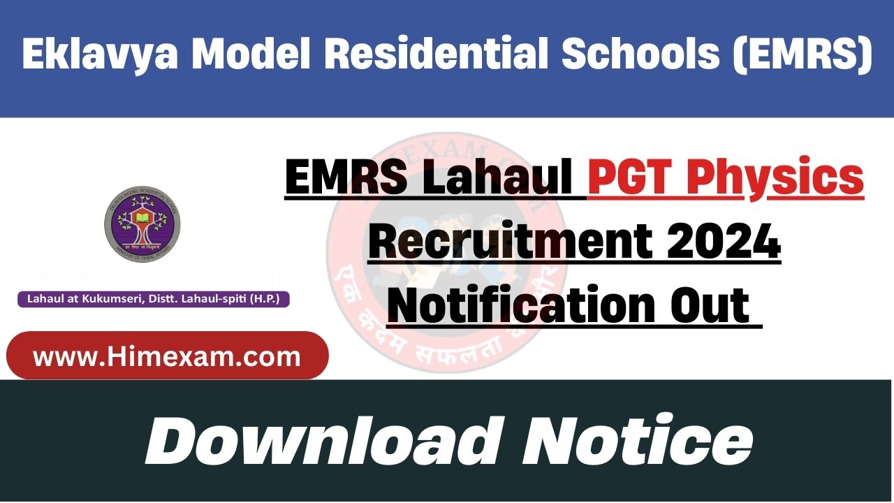 EMRS Lahaul PGT Recruitment 2024 Notification Out For 01 Posts